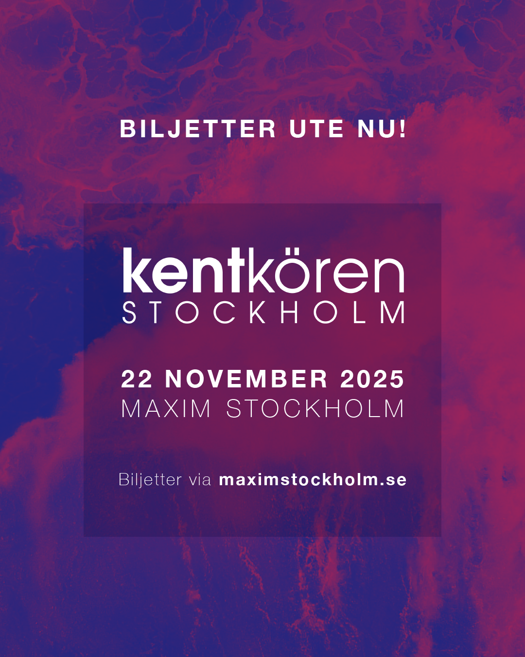 Kentkören Stockholm. Konsert på Maxim 22 november 2025